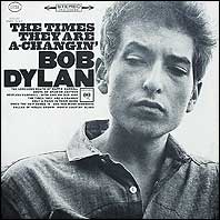 Bob Dylan - The Times They Are A-Changin'