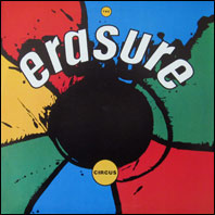 Erasure - The Circus