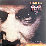 1984 (For The Love Of Big Brother) - Eurythmics / 1984 original soundtrack on vinyl