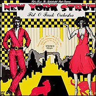 Fist O Funk Orchestra -  New York Strut / The Feeling