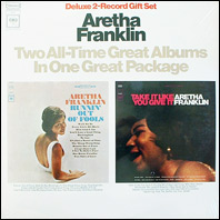 Aretha Franklin - Runnin Out of Fools / Take It Like You Give It