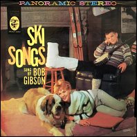 Bob Gibson - Ski Songs