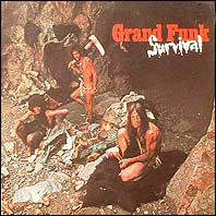 Grand Funk - Survival