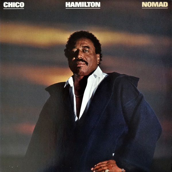 Chico Hamilton - Nomad - original 1980 vinyl