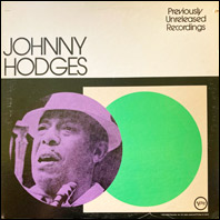 Johnny Hodges - Previously Unreleased Recordings vinyl with Lalo Schifrin