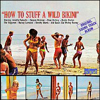 How To Stuff A Wild Bikini - original soundtrack