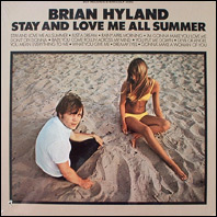 Brian Hyland - Stay And Love Me All Summer