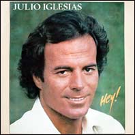 Julio Iglesias - Hey!