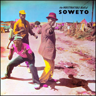 The Indestructible Beat Of Soweto - original vinyl record