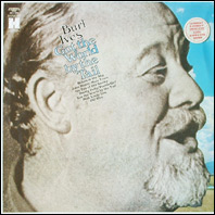 Burl Ives - GOt The World By The Tail