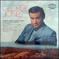 George Jones - Where Grass Won't Grow (sealed original)