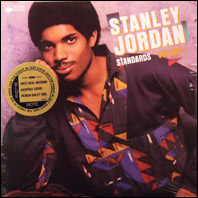 Stanley Jordan - Standards Volume 1 original vinyl like new