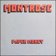 Montrose - Paper Money