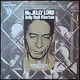 Jelly Roll Morton - Mr. Jelly Lord