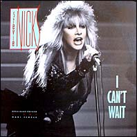 Stevie Nicks - I Can't Wait