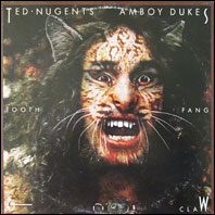 Ted Nugent's Amboy Dukes - Tooth, Fang & Claw