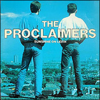 Proclaimers - Sunshine On Leith