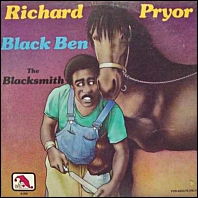 Richard Pryor - Black Ben The Blacksmith / 1978 original vinyl
