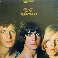 Terry Reid - Bang Bang You're Terry Reid