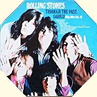 The Rolling Stones Through The Past, Darkly (Big Hits Vol. 2) 1981 London NPS-3 vinyl LP