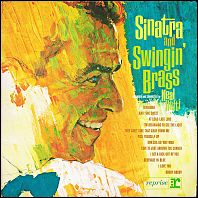 Frank Sinatra - Sinatra And Swingin' Brass - with Neal Hefti - original 1962 vinyl