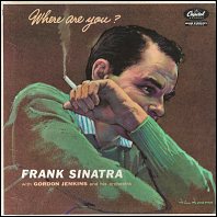 Frank Sinatra - Where Are You? original 1957 vinyl issue with label misprint
