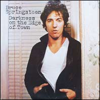 Bruce Springsteen - Darkness On The Edge Of Town