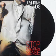 Talking Heads - Stop Making Sense