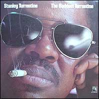 Stanley Turrentine - The Baddest Turrentine