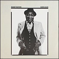Muddy Waters - Hard Again - original 1977 vinyl