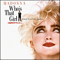 Who's That Girl - original 1987 soundtrack vinyl - Madonna